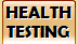 Health Testing
